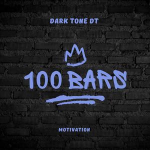100 barse motivation (feat. Dark Tone DT)