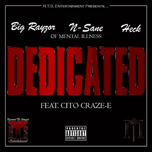 Dedicated (feat. Cito Craze-E)