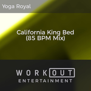 California King Bed (85 BPM Mix)