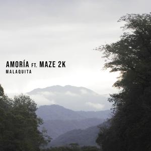 Malaquita (feat. AMORÍA)