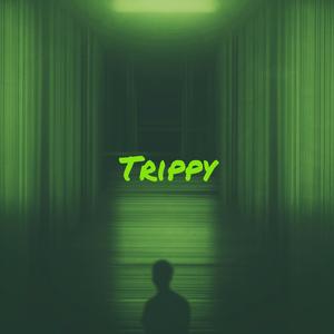 Trippy