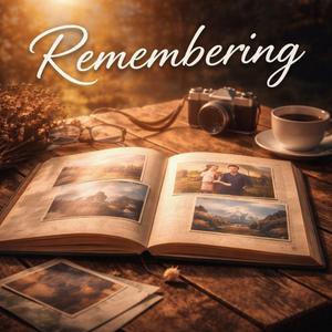Remembering