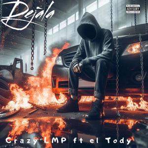 Dejala (feat. ElTodyoficial)