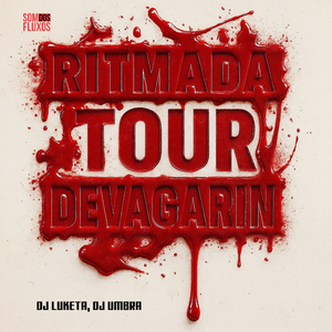 Ritmada Tour Devagarin