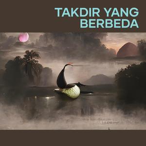 takdir yang berbeda