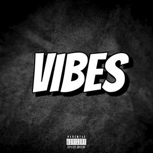 vibes