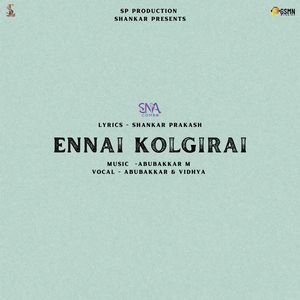 Ennai Kolgirai