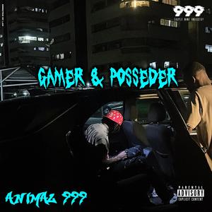 GAMER & POSSÉDER