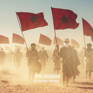 Al massira Al khadra (Nidae El Hassan) (Epic Version)