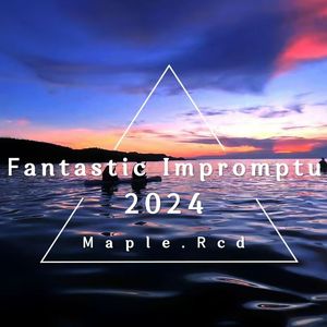 幻想即兴曲（feat.Joy荞荞）