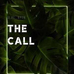 The Call