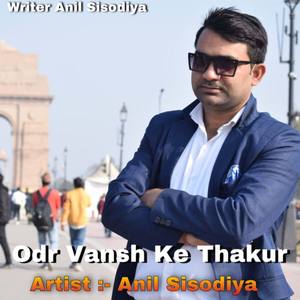 Odr Vansh Ke Thakur