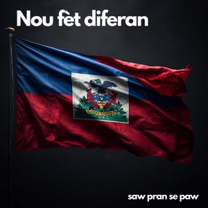 Nou Fèt Diferan