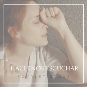 Hacernos Escuchar