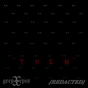 T H E M (feat. greyXeyes)