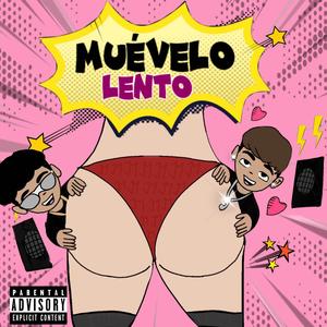 MUEVELO LENTO (feat. Stish)
