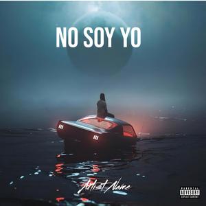 No soy yo