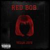 Yella Jefe - RED BOB (Acapella)