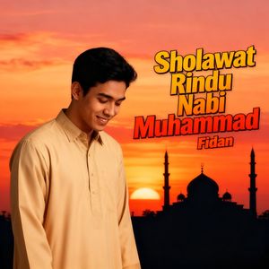 Sholawat Rindu Nabi Muhammad