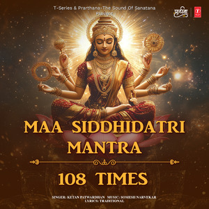 Maa Siddhidatri Mantra 108 Times