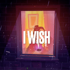I Wish