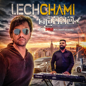 Lechchami (feat. Chamath Hasaranga)