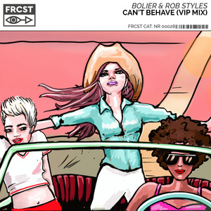 Can't Behave (VIP Mix)