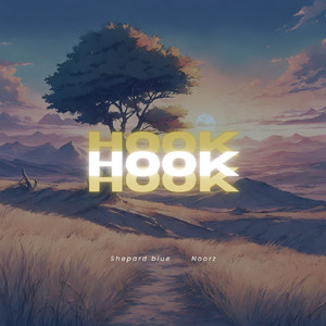 Hook (feat. Noorz)