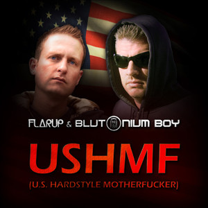 USHMF (U.S. Hardstyle MotherF**ker) (Video Edit)