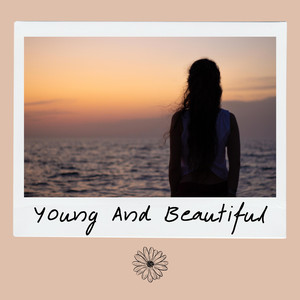 Young and Beautiful