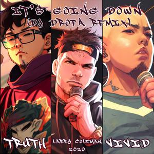 It's Going Down (feat. Larry Coleman 2020 & Vivid) (DJ Droppa Remix)