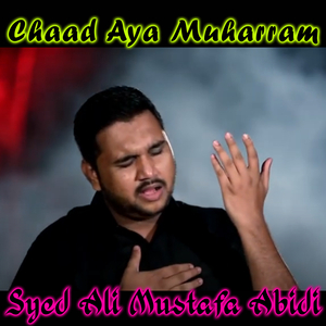 Chaad Aya Muharram