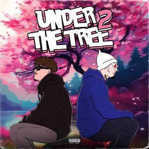 Under The Tree 2 (feat. 573 Trev)