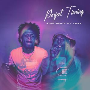 Perfect Timing (feat. Yung Luna)