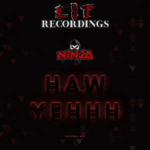 HAW YEHHH (Original Mix)