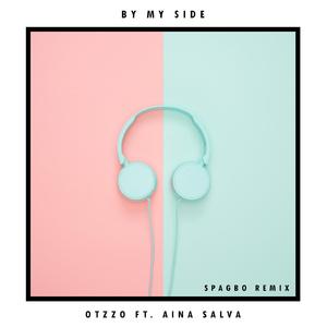 By My Side (feat Aina Salva) [Spagbo Remix]
