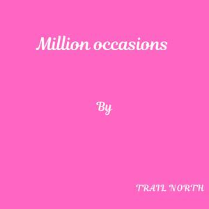 Million Occasions