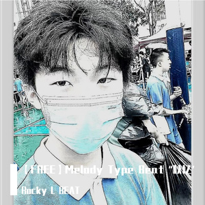 【FREE】Melody Type Beat