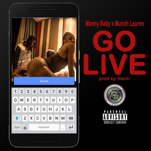 Go Live (feat. Munch Lauren)