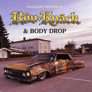 Röknäck & Body Drop