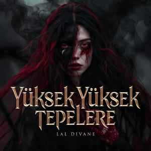 Yüksek Yüksek Tepelere