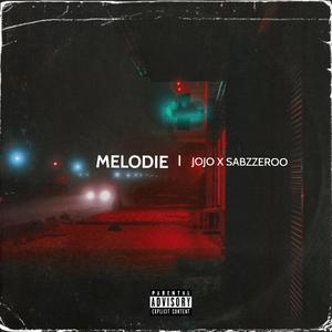 Mélodie (feat. Sabzzeroo)