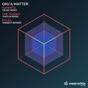 EXT 135 (GMJ & Matter Ambient Reprise)