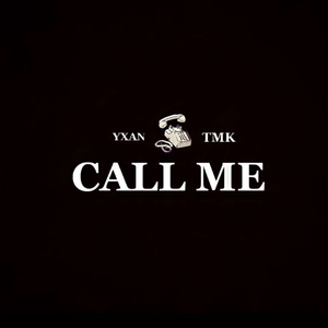 CALL ME