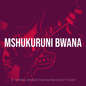 Mshukuruni Bwana