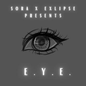 E.Y.E. (feat. Exlipse)