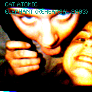 Elephant (Rehearsal 2003)