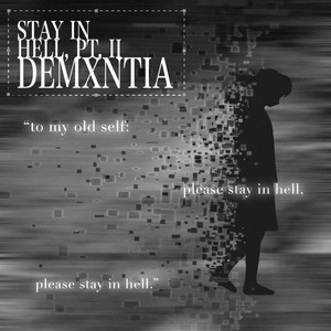 stay in hell, pt. II