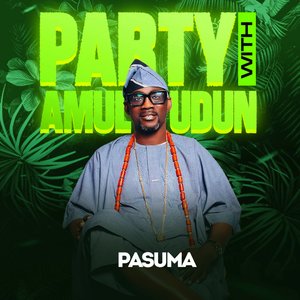 Party with Amuludun 2