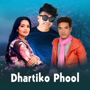 Dhartiko Phool